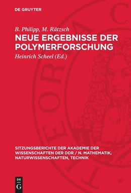 Abbildung von Philipp / Scheel | Neue Ergebnisse der Polymerforschung | 1. Auflage | 1982 | beck-shop.de