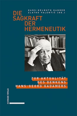 Abbildung von Gander / Valentic | Die Sagkraft der Hermeneutik | 1. Auflage | 2025 | beck-shop.de