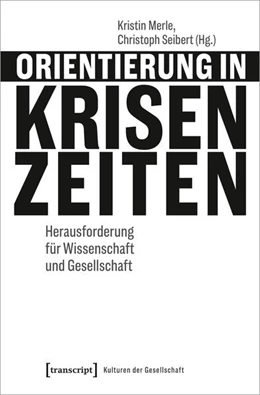 Abbildung von Merle / Seibert | Orientierung in Krisenzeiten | 1. Auflage | 2026 | 65 | beck-shop.de