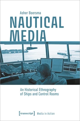 Abbildung von Boersma | Nautical Media | 1. Auflage | 2025 | 8 | beck-shop.de