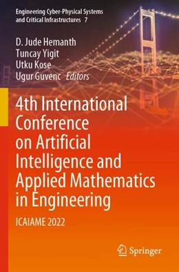 Abbildung von Hemanth / Yigit | 4th International Conference on Artificial Intelligence and Applied Mathematics in Engineering | 1. Auflage | 2024 | beck-shop.de