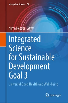 Abbildung von Rezaei | Integrated Science for Sustainable Development Goal 3 | 1. Auflage | 2024 | beck-shop.de