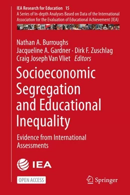 Abbildung von Burroughs / Gardner | Socioeconomic Segregation and Educational Inequality | 1. Auflage | 2024 | beck-shop.de