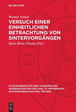 Abbildung von Schatt / Emons | Versuch einer einheitlichen Betrachtung von Sintervorgängen | 1. Auflage | 1989 | beck-shop.de