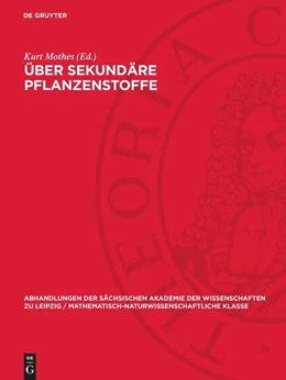 Abbildung von Mothes | Über sekundäre Pflanzenstoffe | 1. Auflage | 1972 | beck-shop.de