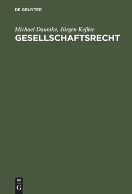 Abbildung von Daumke / Keßler | Gesellschaftsrecht | 3. Auflage | 2000 | beck-shop.de