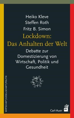 Abbildung von Kleve / Roth | Lockdown: Das Anhalten der Welt | 1. Auflage | 2020 | beck-shop.de