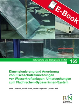 Abbildung von Dimensionierung und Anordnung von Fischschutzeinrichtungen vor Wasserkraftanlagen | 1. Auflage | 2021 | beck-shop.de