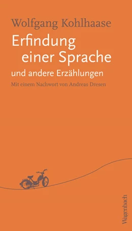 Abbildung von Kohlhaase | Erfindung einer Sprache und andere Erzählungen | 1. Auflage | 2021 | beck-shop.de