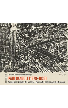 Abbildung von Stiftung Gedenkstätte Esterwegen / Giebel | Paul Gangolf (1879-1936) | 1. Auflage | 2021 | beck-shop.de