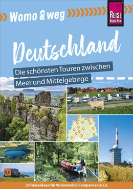 Abbildung von Werner | Reise Know-How Womo & weg: Deutschland Norden - Die schönsten Touren zwischen Meer und Mittelgebirge | 1. Auflage | 2021 | beck-shop.de