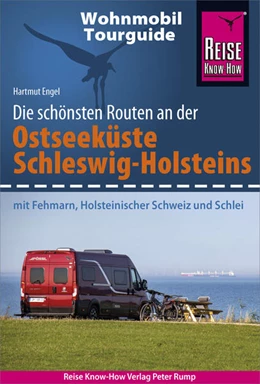 Abbildung von Engel | Reise Know-How Wohnmobil-Tourguide Ostseeküste Schleswig-Holstein | 1. Auflage | 2021 | beck-shop.de