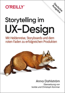 Abbildung von Dahlström | Storytelling im UX-Design | 1. Auflage | 2021 | beck-shop.de