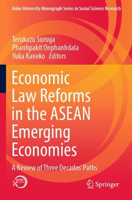 Abbildung von Suruga / Onphanhdala | Economic Law Reforms in the ASEAN Emerging Economies | 1. Auflage | 2024 | beck-shop.de