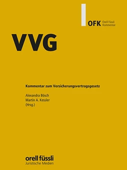 Abbildung von Bösch / Kessler | VVG Kommentar | 1. Auflage | 2025 | beck-shop.de