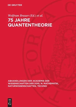Abbildung von Brauer / Streitwolf | 75 Jahre Quantentheorie | 1. Auflage | 1977 | 1977,7 | beck-shop.de
