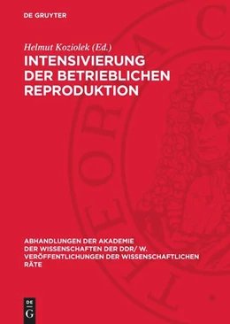 Abbildung von Koziolek | Intensivierung der betrieblichen Reproduktion | 1. Auflage | 1976 | 1975,5 | beck-shop.de