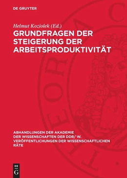 Abbildung von Koziolek | Grundfragen der Steigerung der Arbeitsproduktivität | 1. Auflage | 1975 | 1975,1 | beck-shop.de