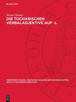 Abbildung von Thomas | Die Tocharischen Verbaladjektive auf -l | 1. Auflage | 1952 | 9 | beck-shop.de
