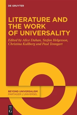 Abbildung von Duhan / Helgesson | Literature and the Work of Universality | 1. Auflage | 2024 | 5 | beck-shop.de