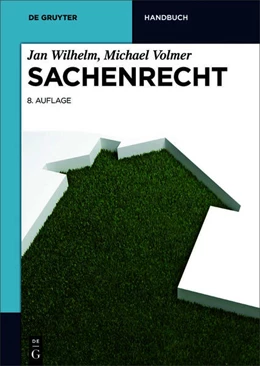 Abbildung von Wilhelm / Volmer | SACHENRECHT | 8. Auflage | 2025 | beck-shop.de