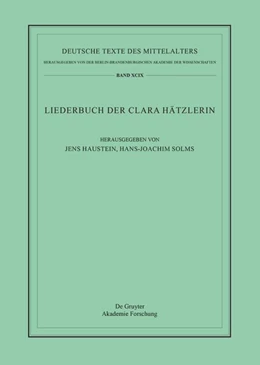 Abbildung von Haustein / Solms | Das Liederbuch der Clara Hätzlerin | 1. Auflage | 2025 | 99 | beck-shop.de