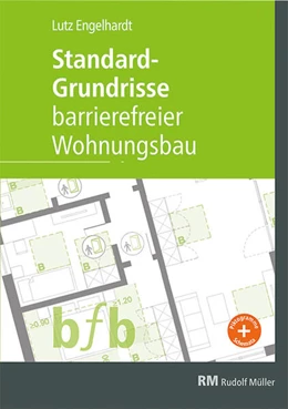 Abbildung von Engelhardt | Standard-Grundrisse – Barrierefreier Wohnungsbau | 1. Auflage | 2026 | beck-shop.de