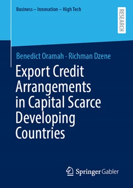 Abbildung von Oramah / Dzene | Export Credit Arrangements in Capital-Scarce Developing Countries | 1. Auflage | 2025 | beck-shop.de