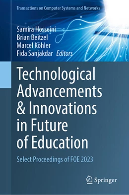 Abbildung von Hosseini / Beitzel | Technological Advancements and Innovations in Future of Education | 1. Auflage | 2024 | beck-shop.de