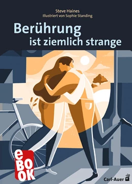 Abbildung von Haines | Berührung ist ziemlich strange | 1. Auflage | 2021 | beck-shop.de