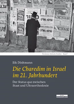 Abbildung von Dödtmann | Die Charedim in Israel im 21. Jahrhundert | 1. Auflage | 2022 | beck-shop.de