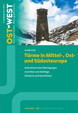 Abbildung von Zentralkomitee der deutschen Katholiken Renovabis e. V. | Türme in Mittel-, Ost- und Südosteuropa | 1. Auflage | 2022 | beck-shop.de