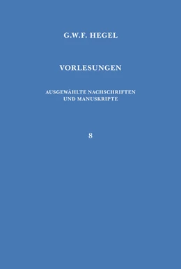 Abbildung von Hegel / Garniron | Vorlesungen über die Geschichte der Philosophie. Teil 3 | 1. Auflage | 2022 | beck-shop.de