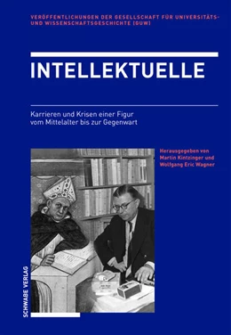 Abbildung von Kintzinger / Wagner | Intellektuelle | 1. Auflage | 2023 | beck-shop.de