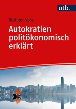 Abbildung von Voss | Autokratien politökonomisch erklärt | 1. Auflage | 2023 | beck-shop.de