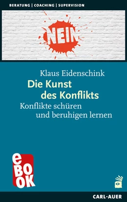 Abbildung von Eidenschink | Die Kunst des Konflikts | 4. Auflage | 2025 | beck-shop.de