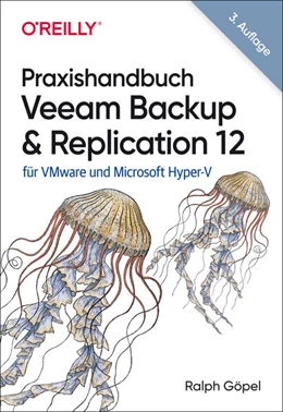 Abbildung von Göpel | Praxishandbuch Veeam Backup & Replication 12 | 3. Auflage | 2023 | beck-shop.de