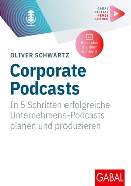 Abbildung von Schwartz | Corporate Podcasts | 1. Auflage | 2024 | beck-shop.de