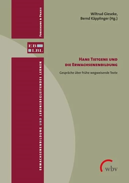 Abbildung von Gieseke / Käpplinger | Hans Tietgens und die Erwachsenenbildung | 1. Auflage | 2023 | beck-shop.de