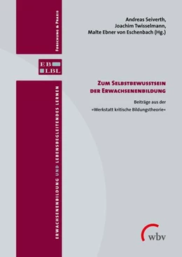Abbildung von Seiverth / Twisselmann | Zum Selbstbewusstsein der Erwachsenenbildung | 1. Auflage | 2023 | beck-shop.de