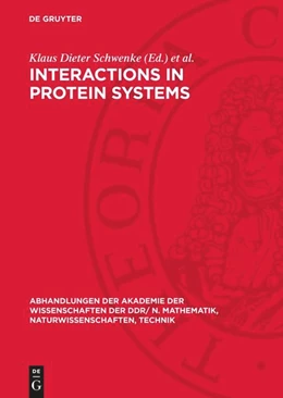 Abbildung von Schwenke / Raab | Interactions in Protein Systems | 1. Auflage | 1989 | 1989,1 | beck-shop.de