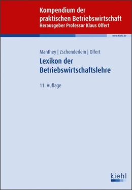 Abbildung von Manthey / Zschenderlein | Lexikon der Betriebswirtschaftslehre | 11. Auflage | 2024 | beck-shop.de