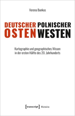 Abbildung von Bunkus | Deutscher Osten, polnischer Westen | 1. Auflage | 2026 | 221 | beck-shop.de