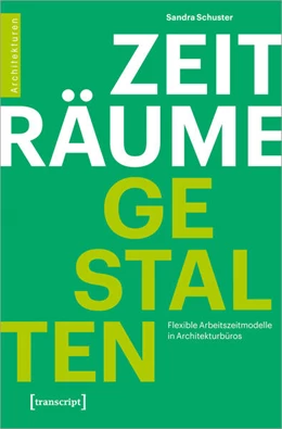 Abbildung von Schuster | Zeiträume gestalten | 1. Auflage | 2024 | 85 | beck-shop.de