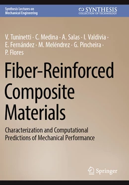 Abbildung von Tuninetti / Medina | Fiber-Reinforced Composite Materials | 1. Auflage | 2024 | beck-shop.de