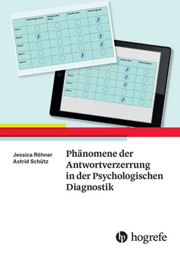 Abbildung von Röhner / Schütz | Phänomene der Antwortverzerrung in der Psychologischen Diagnostik | 1. Auflage | 2025 | beck-shop.de