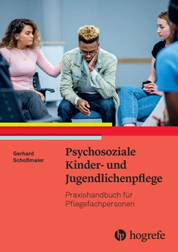 Abbildung von Schoßmaier | Psychosoziale Kinder- und Jugendlichenpflege | 1. Auflage | 2025 | beck-shop.de