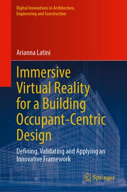 Abbildung von Latini | Immersive Virtual Reality for a Building Occupant-Centric Design | 1. Auflage | 2024 | beck-shop.de