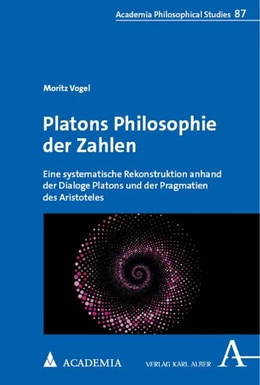 Abbildung von Vogel | Platons Philosophie der Zahlen | 1. Auflage | 2024 | 87 | beck-shop.de