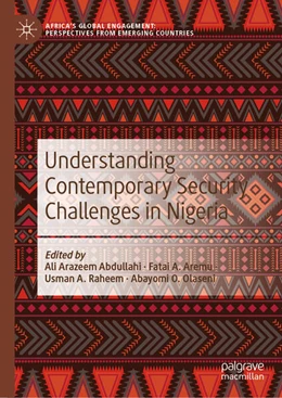 Abbildung von Abdullahi / Aremu | Understanding Contemporary Security Challenges in Nigeria | 1. Auflage | 2024 | beck-shop.de
